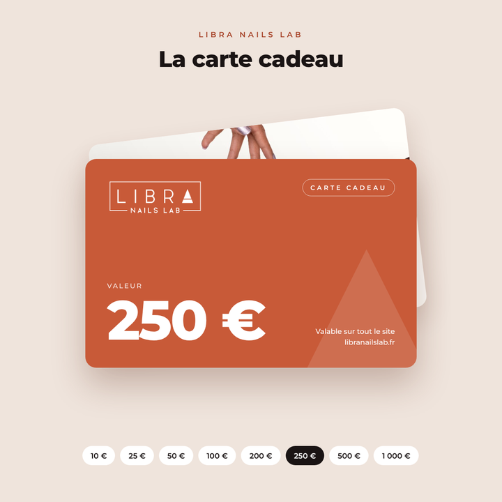 Carte cadeau Libra Nails Lab 250 €